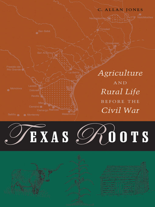 Title details for Texas Roots by C. Allan Jones - Available